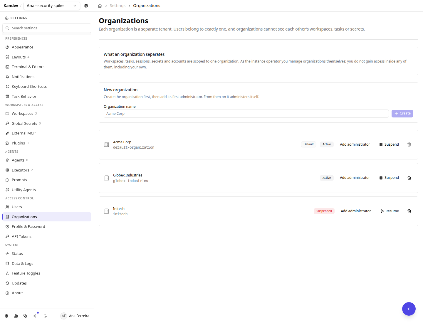 The Organizations settings page listing Acme Corp with a Default badge and Active status, Globex Industries as Active, and Initech as Suspended. Each row has Add administrator, Suspend or Resume, and a delete action. Above the list is a New organization form and a card explaining what an organization separates.
